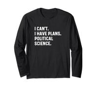 Non posso avere piani Scienze politiche Professor School Maglia a Manica