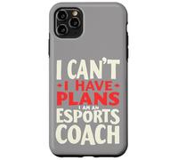 Non posso avere piani Sono un allenatore di eSport, Coach di gioco Custodia per iPhone 11 Pro Max