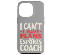 Non posso avere piani Sono un allenatore di eSport, Coach di gioco Custodia per iPhone 13 Pro