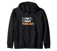 Non posso avere podcasting Felpa con Cappuccio