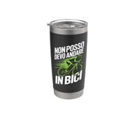 Non Posso Devo Andare In Bici Bicchiere termico in acciaio inox doppia parete