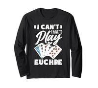 Non Posso Devo Giocare a Euchre Maglia a Manica