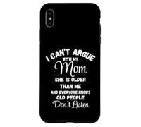 Non posso discutere, mamma, gli anziani non ascoltano, maglietta Custodia per iPhone XS Max