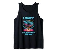 Non posso È Tornado Stagione Meteorologia Storm Chasing Canotta