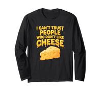 Non Posso fidarmi di Persone a Cui Non Piace Il Formaggio Amante degli Snack Divertenti Maglia a Manica