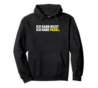 Non Posso, Ho Il Padel/I Can't, I Have Padel Felpa con Cappuccio