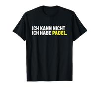Non Posso, Ho Il Padel/I Can't, I Have Padel Maglietta