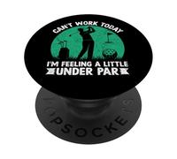 Non posso lavorare oggi mi sento sotto par PopSockets PopGrip Adesivo