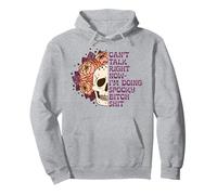 Non Posso Parlare Adesso, STO Facendo Una stronzata Spaventosa con Teschio Floreale Felpa con Cappuccio