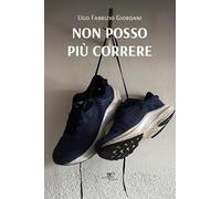 Non posso più correre