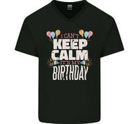 Non Posso Restare Calmo È Il Mio Compleanno Maglietta In Cotone A V Per Uomo