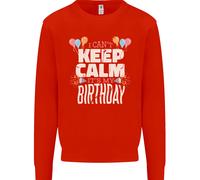 Non Posso Restare Calmo È Il Mio Compleanno Uomo Felpa