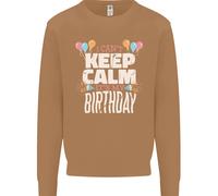 Non Posso Restare Calmo È Il Mio Compleanno Uomo Felpa