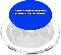 Non posso sopportare la pioggia contro la mia finestra | Canzone senza tempo PopSockets PopGrip per MagSafe
