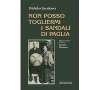 Non posso togliermi i sandali di paglia