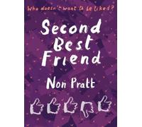 Non Pratt Second Best Friend (Tascabile) Super-readable YA