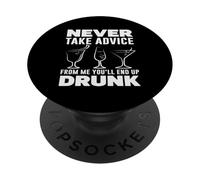 Non prendere mai consigli Bartender Finirai ubriaco PopSockets PopGrip Adesivo