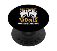 Non preoccuparti che le mie capre mi capiscano PopSockets PopGrip Adesivo