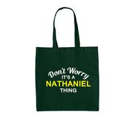 Non Preoccuparti È Una Cosa Di NATHANIEL - Borsa In Tela - Nome Personalizzato