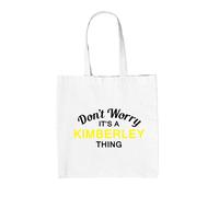 Non Preoccuparti È Una Cosa KIMBERLEY - Borsa In Tela - Nome Personalizzato