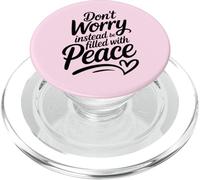 Non preoccuparti invece di essere pieno di pace PopSockets PopGrip per MagSafe