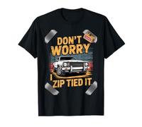 Non preoccuparti, l'ho legato con zip, divertente Car Guy Overlanders Racers Maglietta