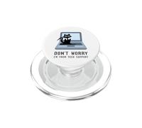 Non preoccuparti, vengo dal supporto tecnico Simpatico proprietario di un gatto sul computer PopSockets PopGrip per MagSafe