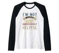 Non prepotente Solo aggressivamente utile divertente scherzo sulla leadership Maglia con Maniche Raglan