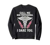Non Professionale I Dare You Nurse Statement Graphic Felpa