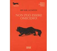 Non può essere omicidio!