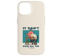 Non può piovere tutto il tempo (Dichiarazione di speranza e tristezza) Custodia per iPhone 14