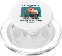 Non può piovere tutto il tempo (Dichiarazione di speranza ispiratrice) PopSockets PopGrip per MagSafe