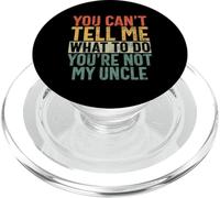 Non puoi dirmi cosa fare Non sei mio zio Retro PopSockets PopGrip per MagSafe