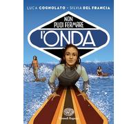 Non puoi fermare l'onda