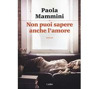 Non puoi sapere anche l'amore