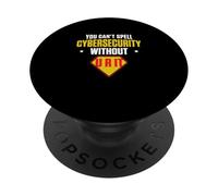 Non puoi scrivere la sicurezza informatica senza U R IT Cyber Security PopSockets PopGrip Adesivo