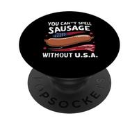 Non puoi scrivere salsiccia senza design USA per gli americani PopSockets PopGrip Adesivo