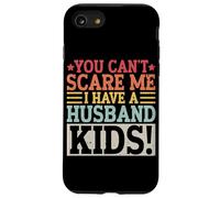 Non puoi spaventarmi, ho un marito figlio matrimonio sposato Custodia per iPhone SE (2020) / 7 / 8
