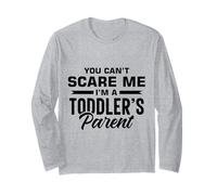 Non puoi spaventarmi, sono un genitore di un bambino Maglia a Manica