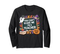 Non puoi spaventarmi, Sono Un Insegnante - Halloween Divertente Maglia a Manica