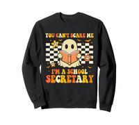 Non puoi spaventarmi Sono Una segretaria Scolastica Divertente Halloween Felpa