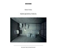 Non questa volta