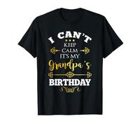 Non riesco a Mantenere la Calma È Il Compleanno del Nipote di Mio Nonno Maglietta