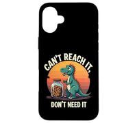 Non riesco a raggiungerlo non ne ho bisogno - T Rex Cookie Joke Custodia per iPhone 16 Plus