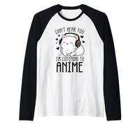 Non riesco a sentirti STO ascoltando Anime Kitty Maglia con Maniche Raglan