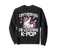 Non riesco a sentirti STO ascoltando KPOP Cute Unicorn K-Pop Kawaii Felpa