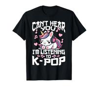 Non riesco a sentirti STO ascoltando KPOP Cute Unicorn K-Pop Kawaii Maglietta