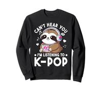 Non riesco a sentirti, STO ascoltando KPOP Sloth K-Pop Merchandise Felpa