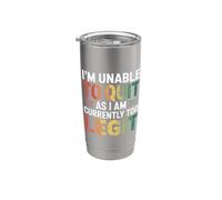 Non riesco a smettere perché attualmente sono troppo legittimo umorismo dicendo Bicchiere termico in acciaio inox doppia parete