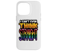 Non riesco nemmeno a pensare dritto LGBTQIA+ Divertimento Uomini Donne Ragazzo Ragazza Custodia per iPhone 14 Pro Max